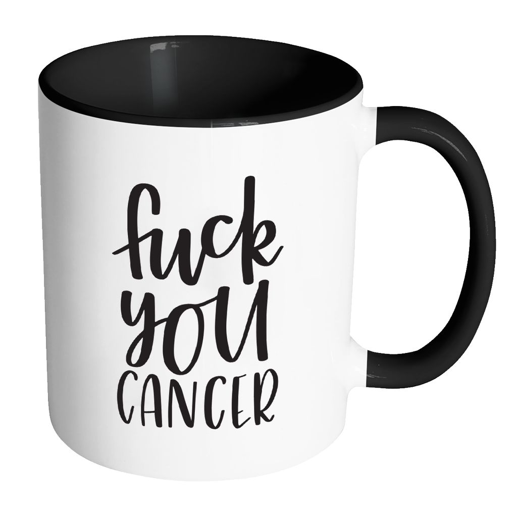 Mug - Fuck You Cancer by Disrupted Industries